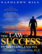The Law of Success in Sixteen Lessons by Napoleon Hill