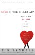 Love is the Killer App by Tim Sanders