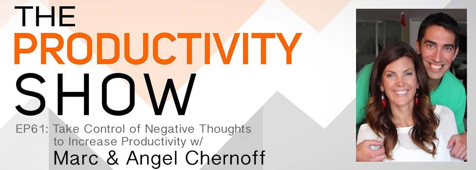 TheProductivityShow_MarcandAngelChernoff