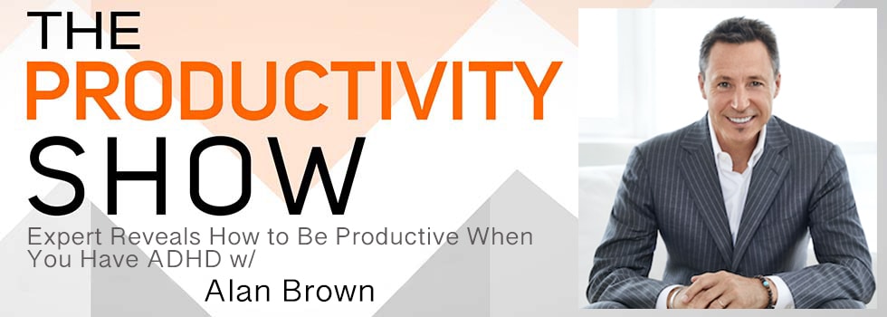 Alan Brown on The Productivity Show