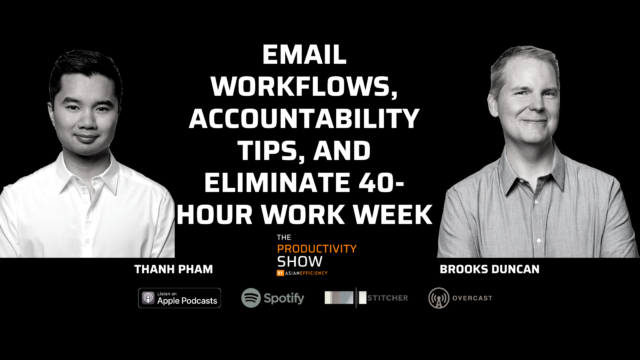 Email Workflows, Accountability Tips, and Eliminate 40-Hour Work Week
