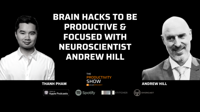 TPS430 Brain Hacks To Be Productive & Focused w Neuroscientist Andrew Hill