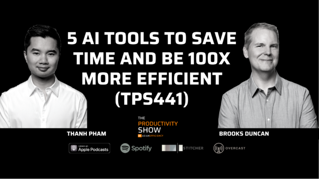 5 AI Tools To Save Time And Be 100X More Efficient (TPS441)